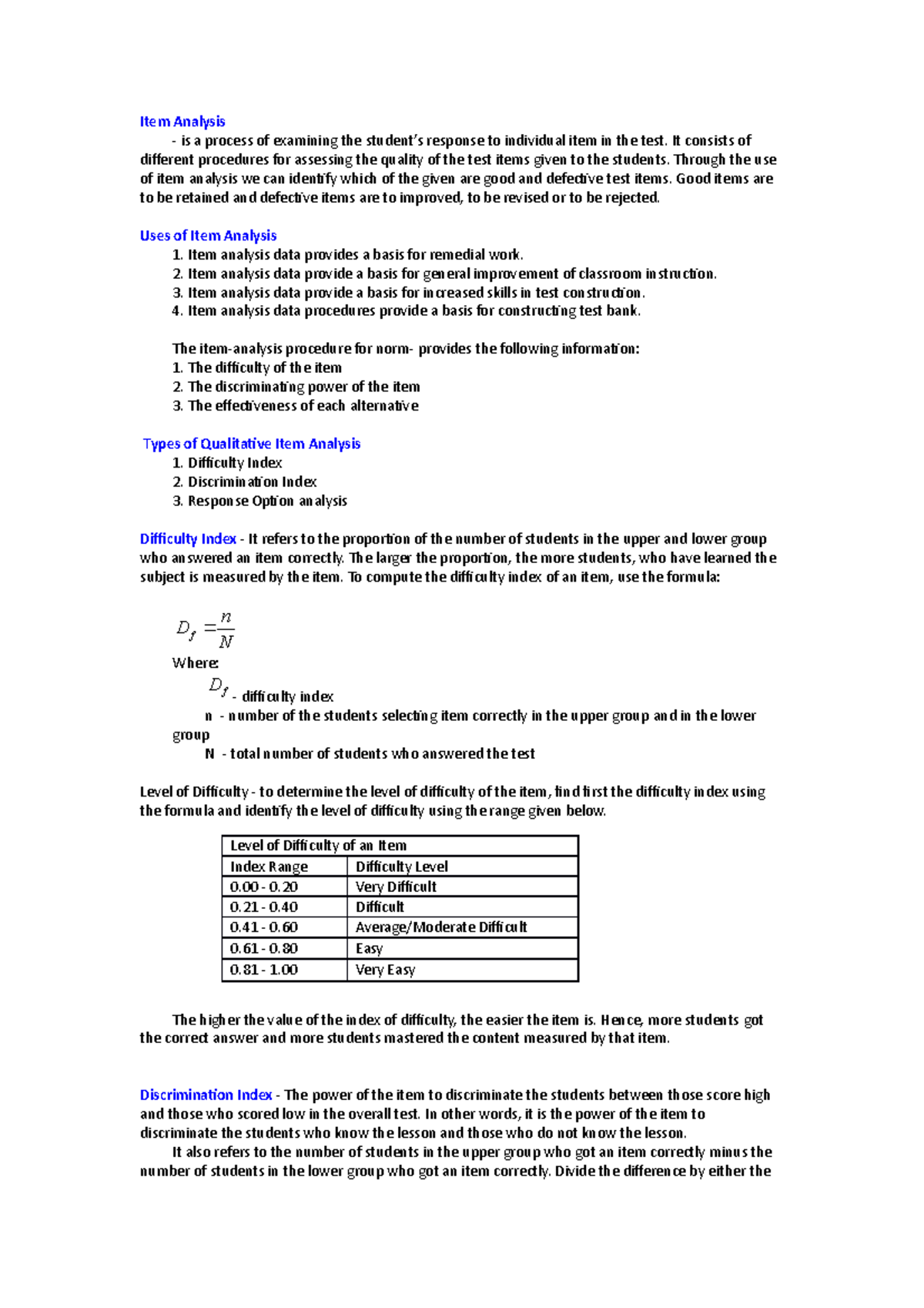 Item Analysis - It consists of different procedures for assessing the ...