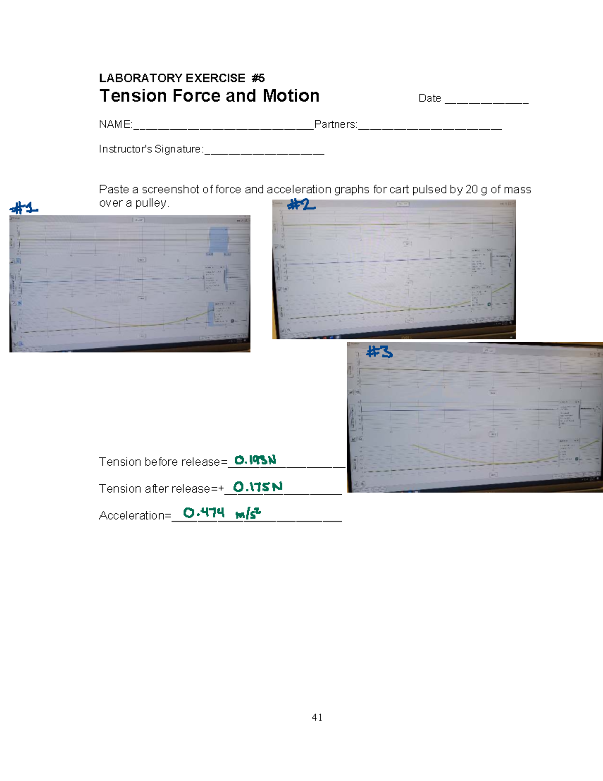 Phys 110 lab 5 Data Sheet Completed - 41 LABORATORY EXERCISE # 5 ...