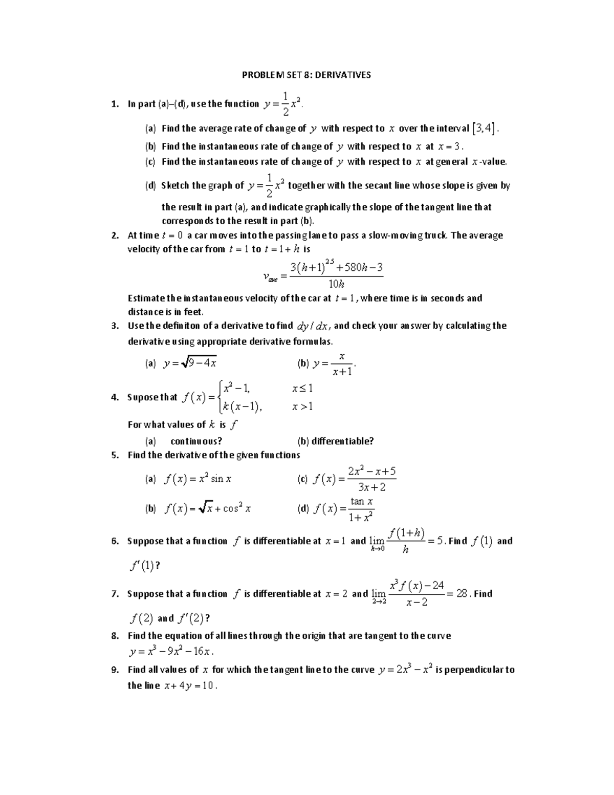 Problem SET 8 Derivatives - PROBLEM SET 8: DERIVATIVES 1. In part (a ...