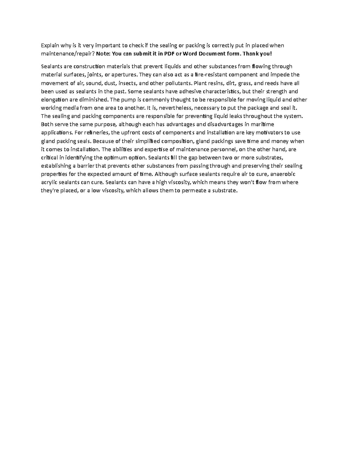 Maint 6 - Explain why is it very important to check if the sealing or ...