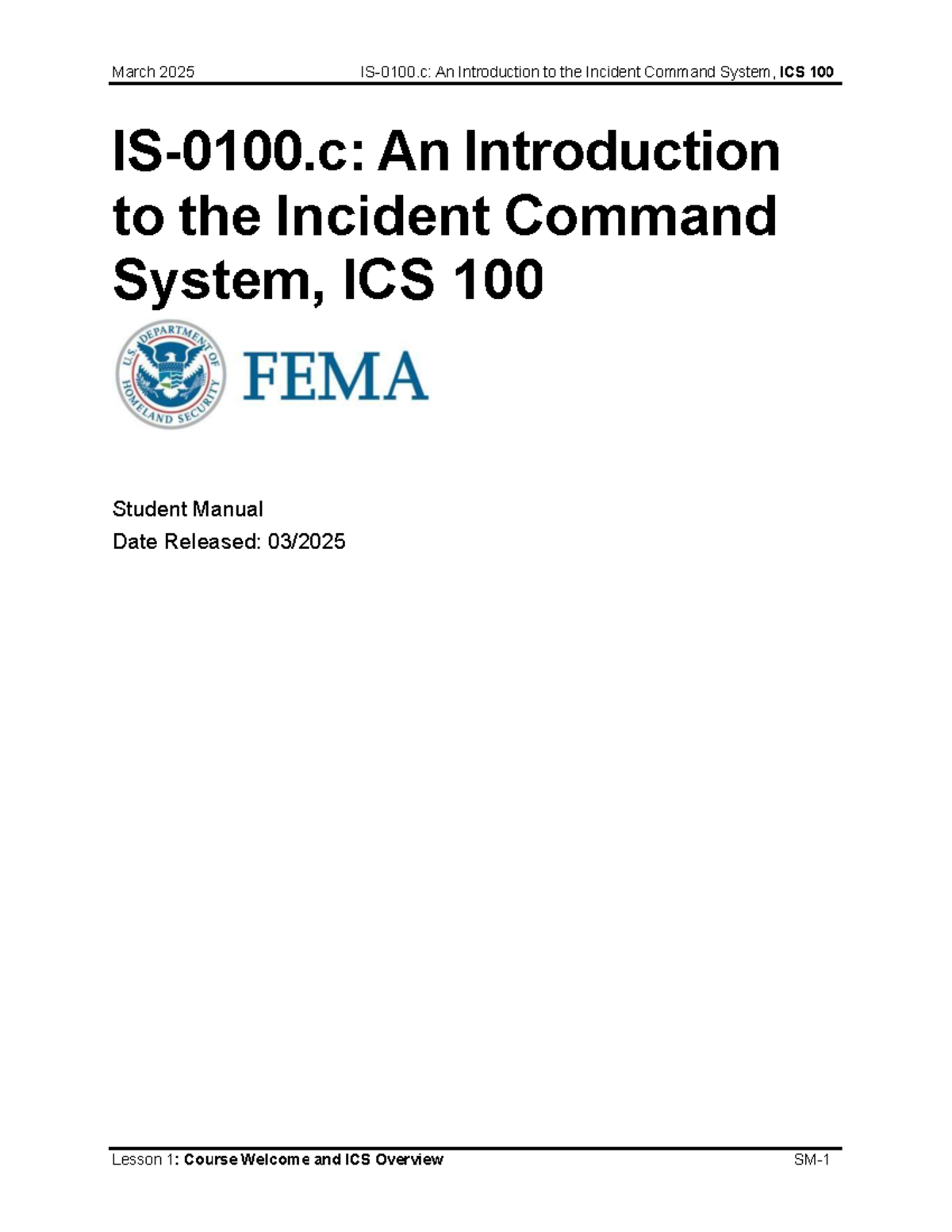 ICS 100: Introduction to the Incident Command System - Student Manual ...