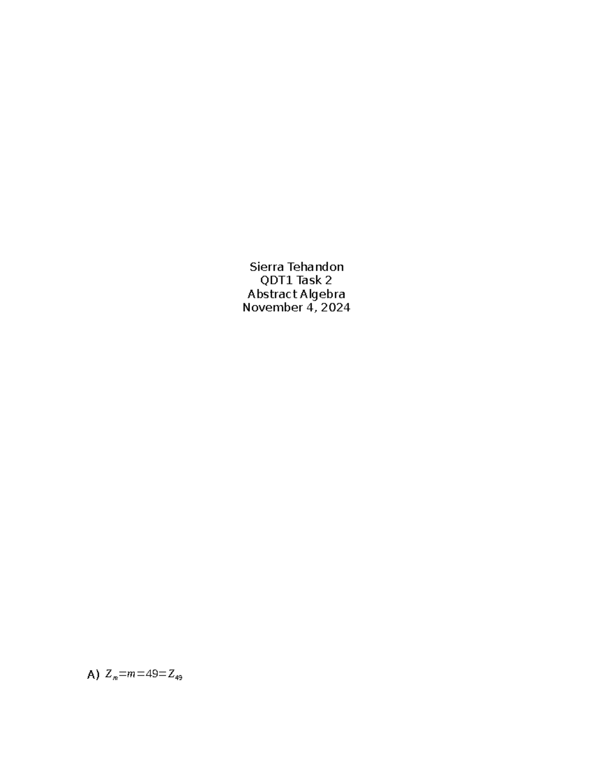Abstract Algebra Task 2: Closure, Identity & Inverse Properties in Z₄₉ ...