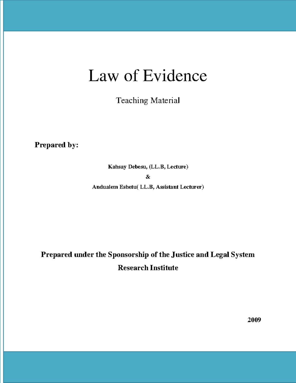 Law of Evidence (LL) Lecture Notes: Key Concepts and Importance - Studocu