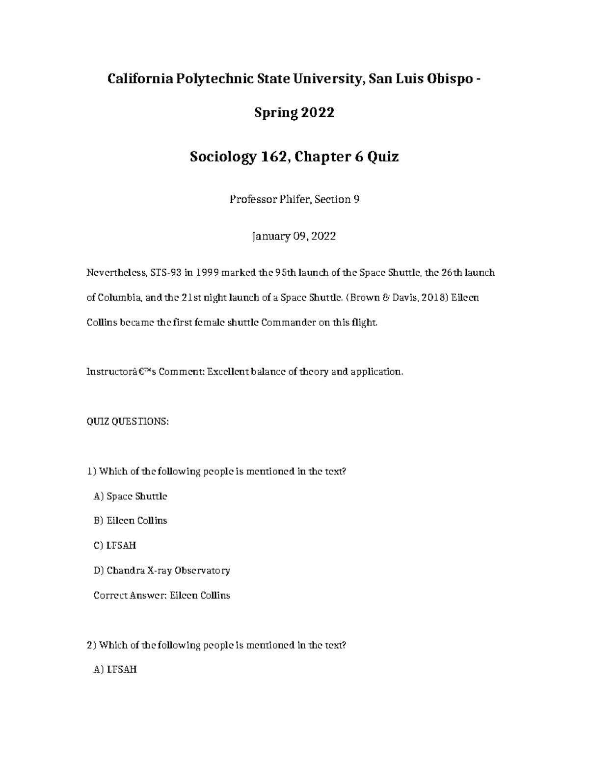Sociology 162 Spring 2022 Chapter 6 Quiz - Professor Phifer - Studocu