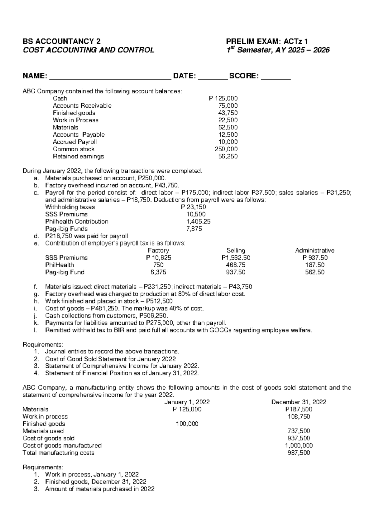 BS ACCOUNTANCY 2 COST ACCOUNTING AND CONTROL PRELIM EXAM ACTz 1 1st Sem ...