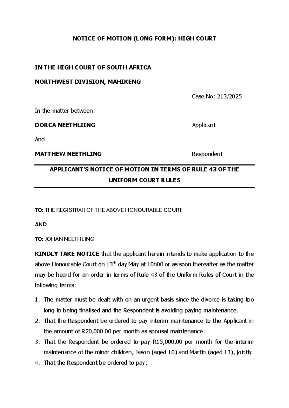 NOTICE OF MOTION: URGENT APPLICATION IN HIGH COURT (CASE NO: DIV 3 ...