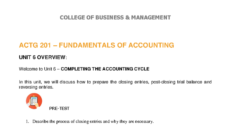 ACTG 201 Unit 6: Completing the Accounting Cycle Overview - Studocu