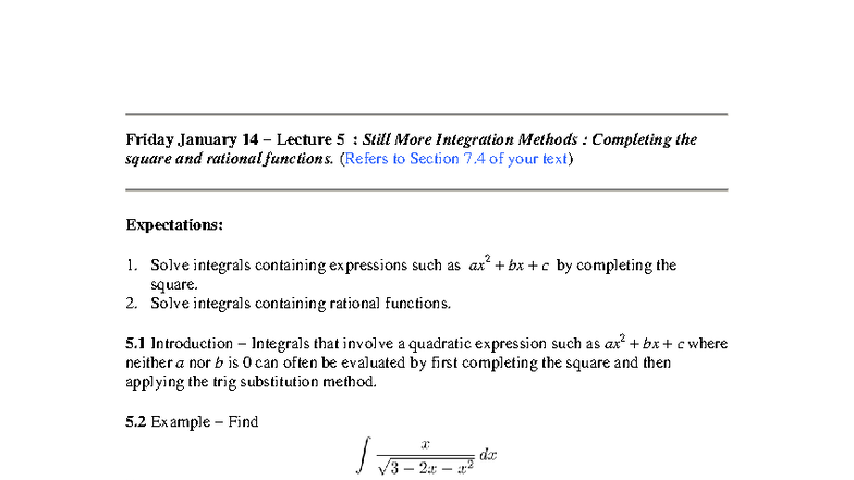 Lect138 - 7.4 A: Lecture 5 on Integration Methods & Completing the ...