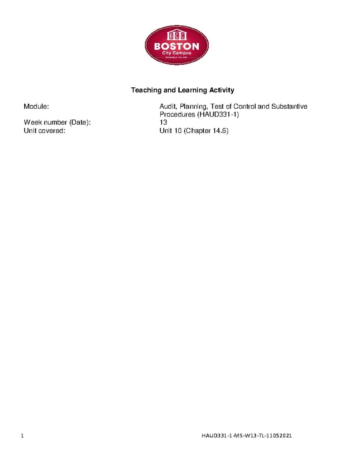 HAUD331 Teaching & Learning Activity: Week 13 - Unit 10 Overview - Studocu