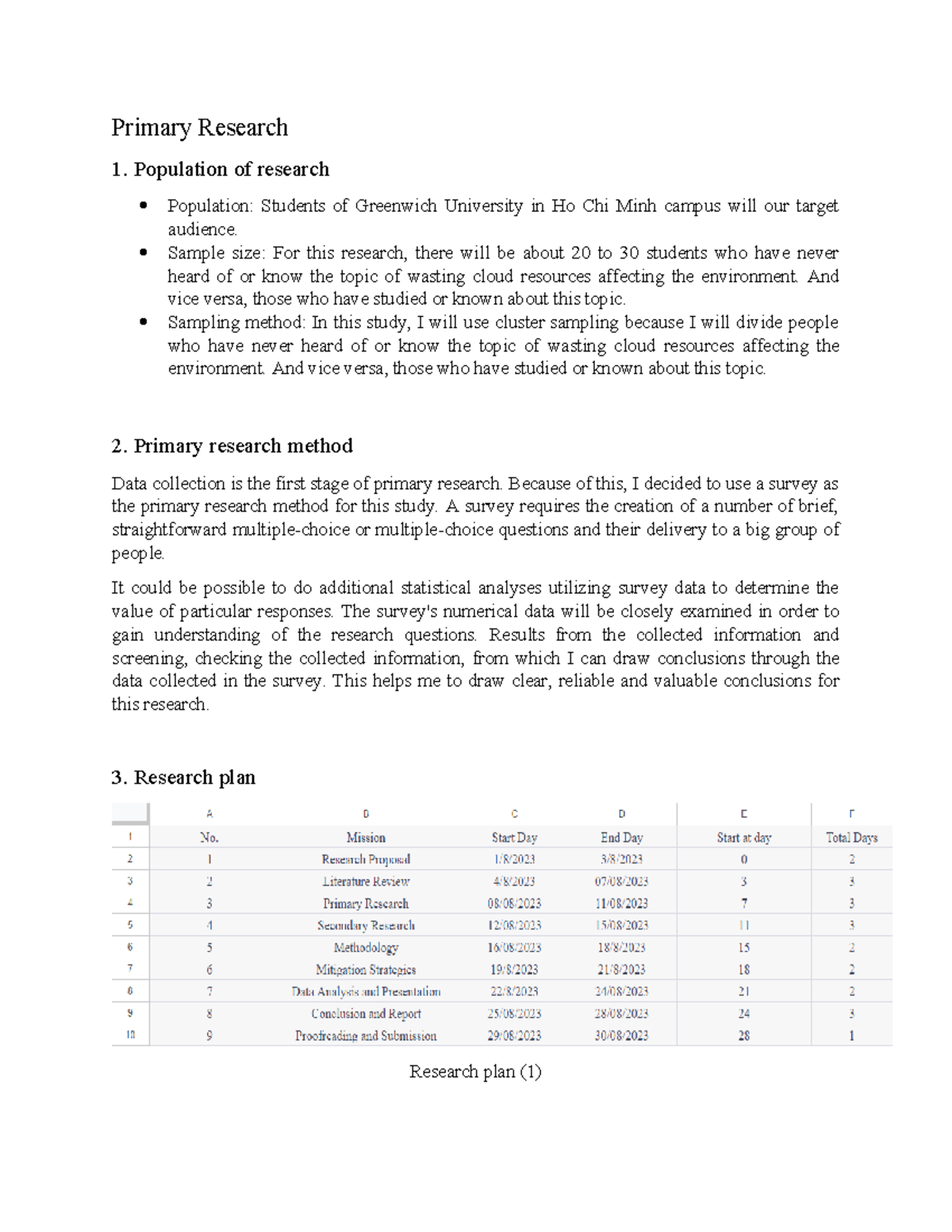 Primary Research - Population of research Population: Students of ...