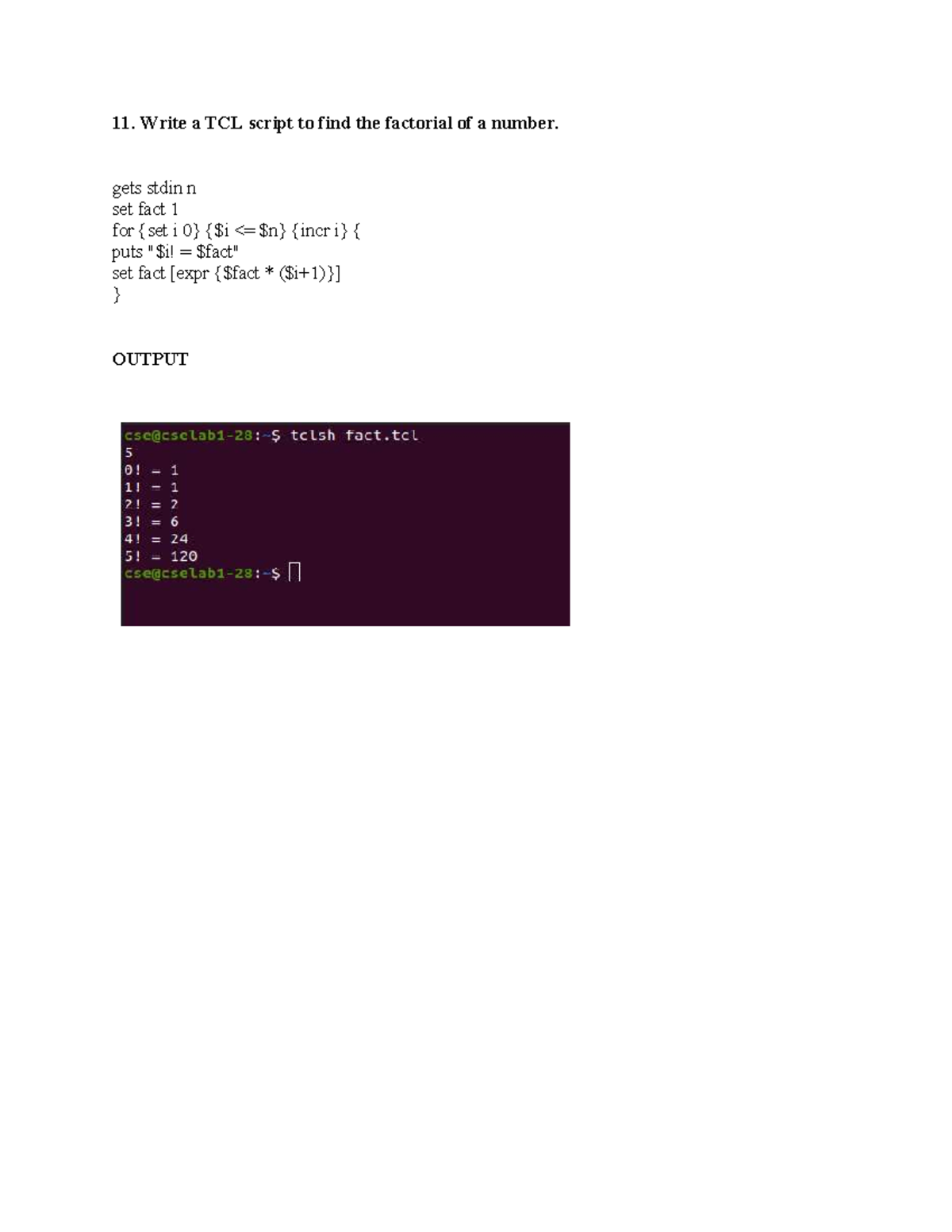 Lab Cycle-3 Programs - Labs - Write a TCL script to find the factorial ...