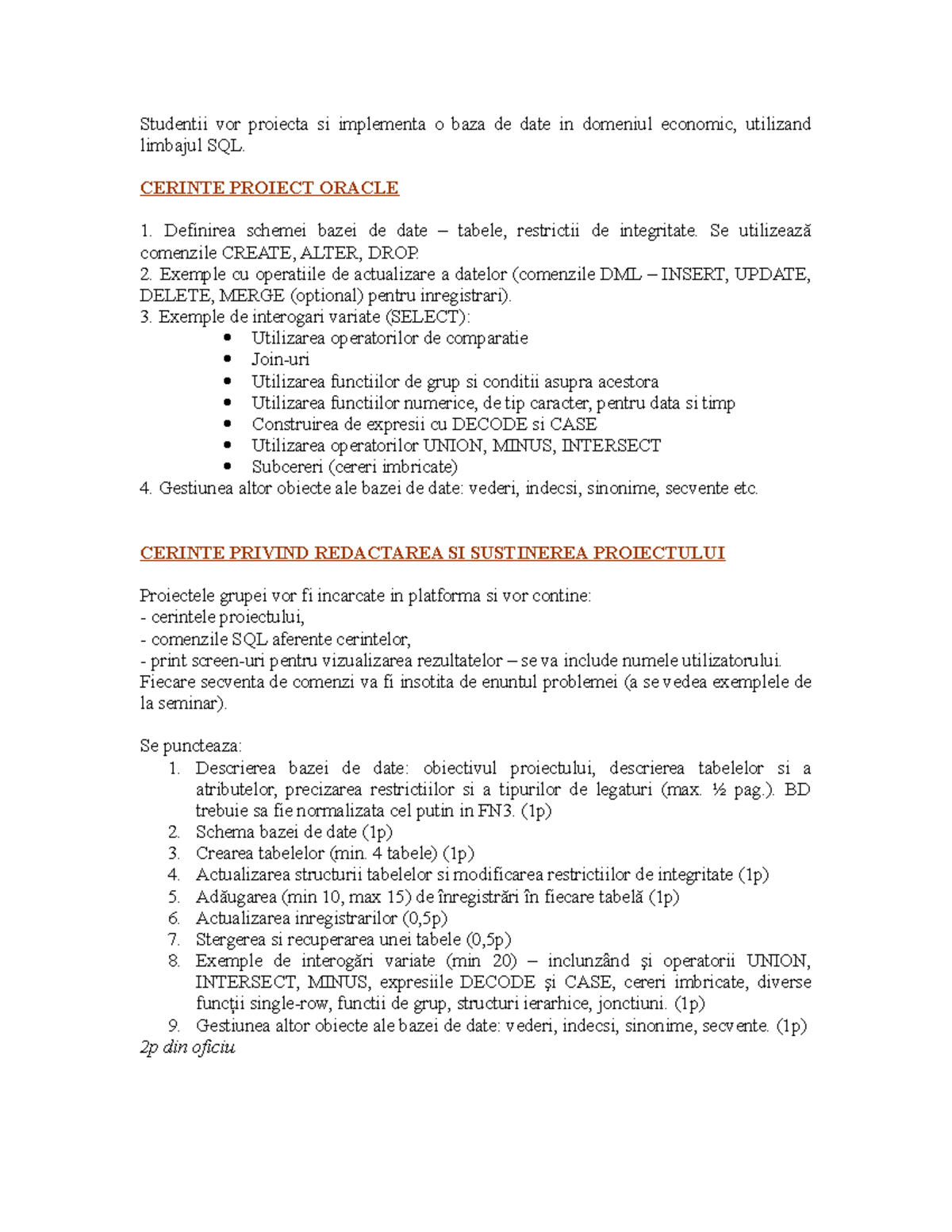 Proiect BD ASE: Cerințe pentru Bază de Date cu SQL și Oracle - Studocu