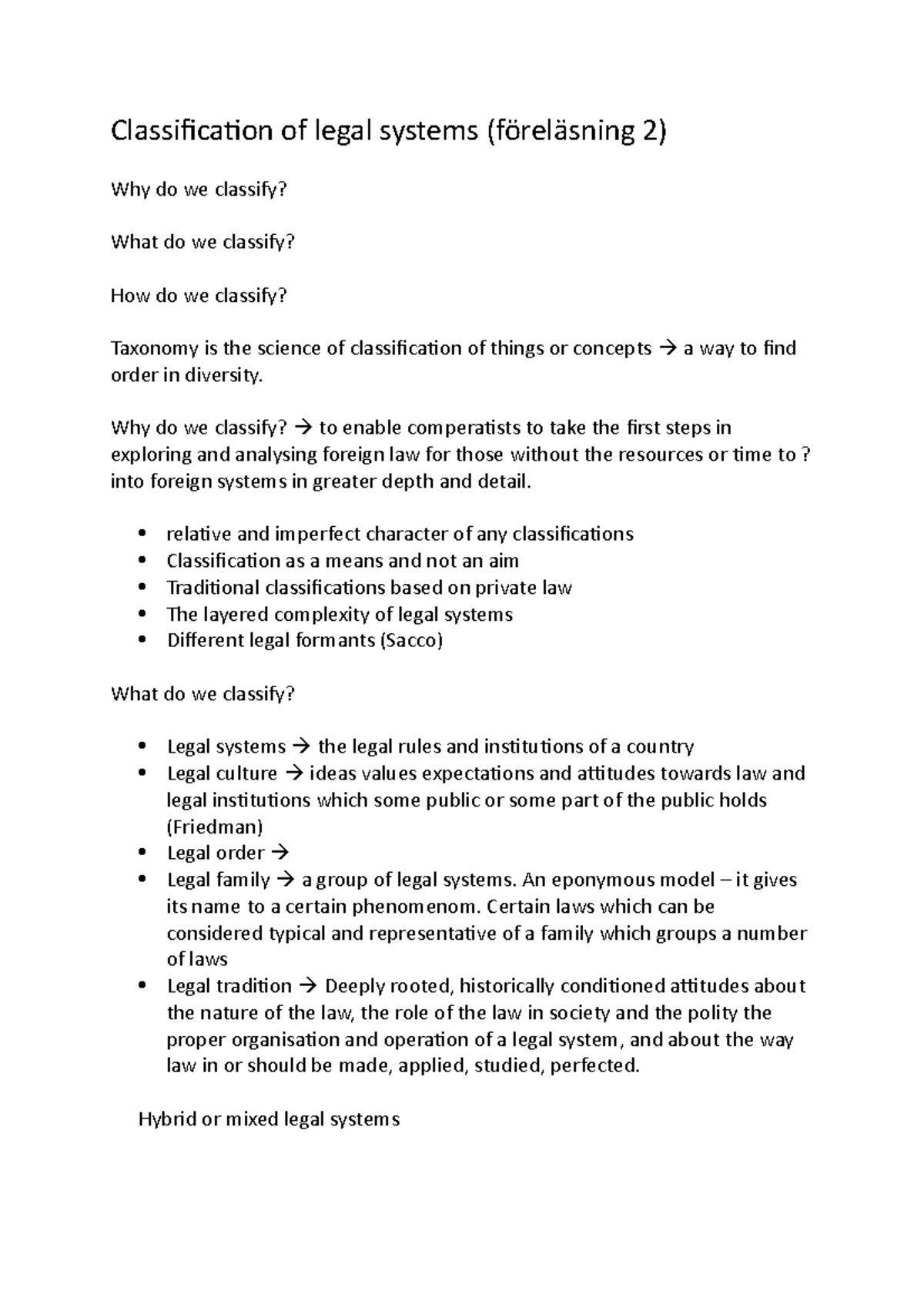 Classification of legal systems - Why do we classify? to enable ...