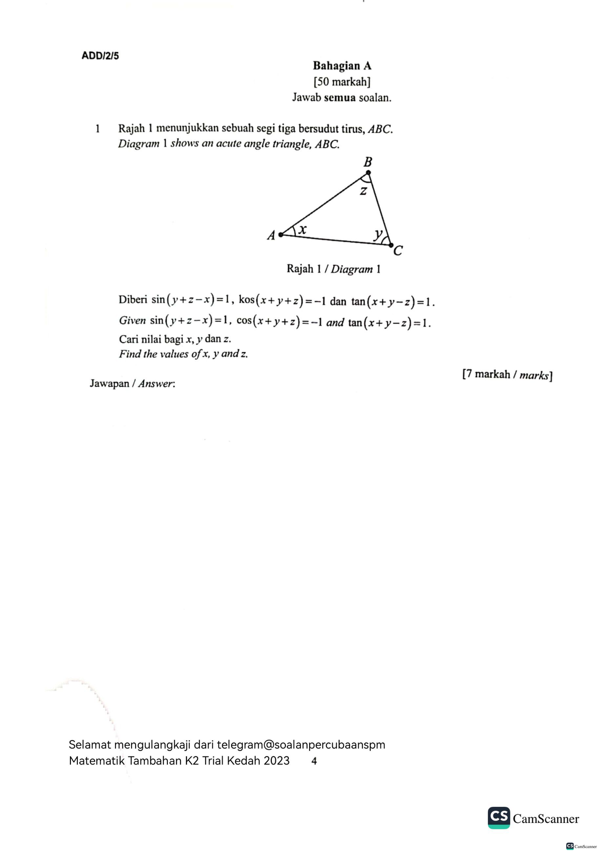 ADD/2/5 Matematik Tambahan K2: Soalan Ujian Percubaan 2023 - Studocu