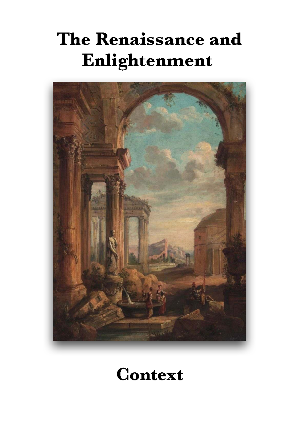 Renaissance & Enlightenment Context: Historical Overview and Analysis ...