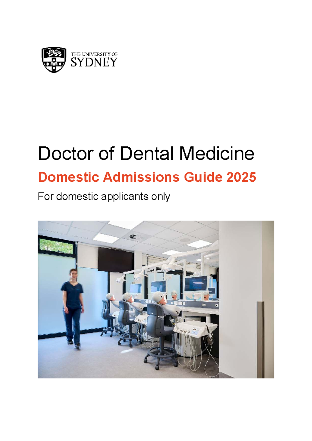 Doctor of Dental Medicine (DMD) Domestic Admissions Guide 2025 - Studocu