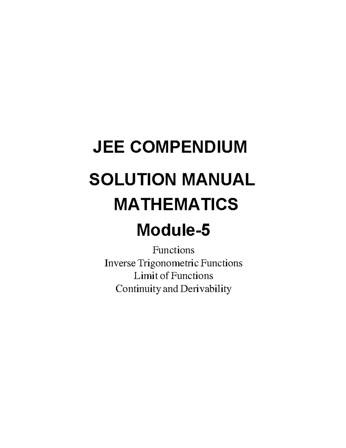 JEE COMPENDIUM MATHEMATICS SOLUTIONS: FUNCTIONS & LIMITS - Studocu