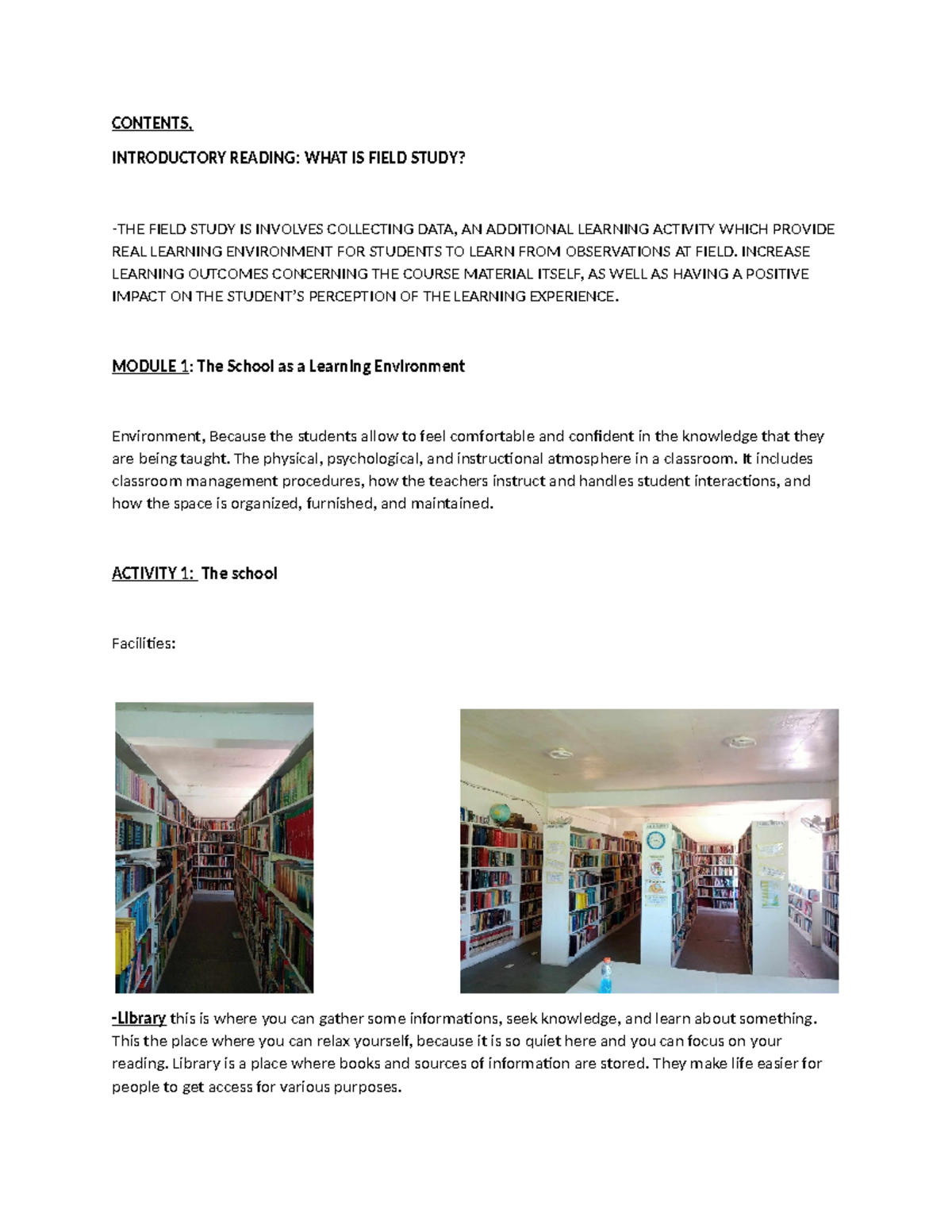 Field Study 1 NA: Exploring Learning Environments and Teaching ...
