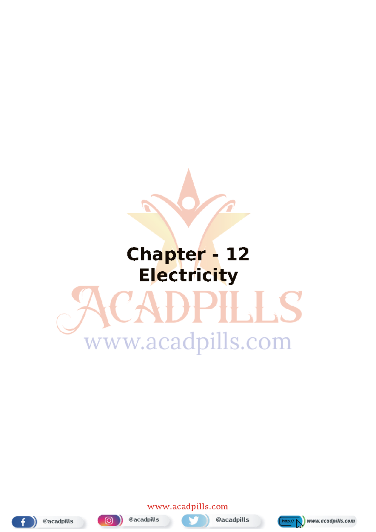 Chapter 12 – Electricity - Chapter 12 Electricity ACADPILLS f y Chapter ...