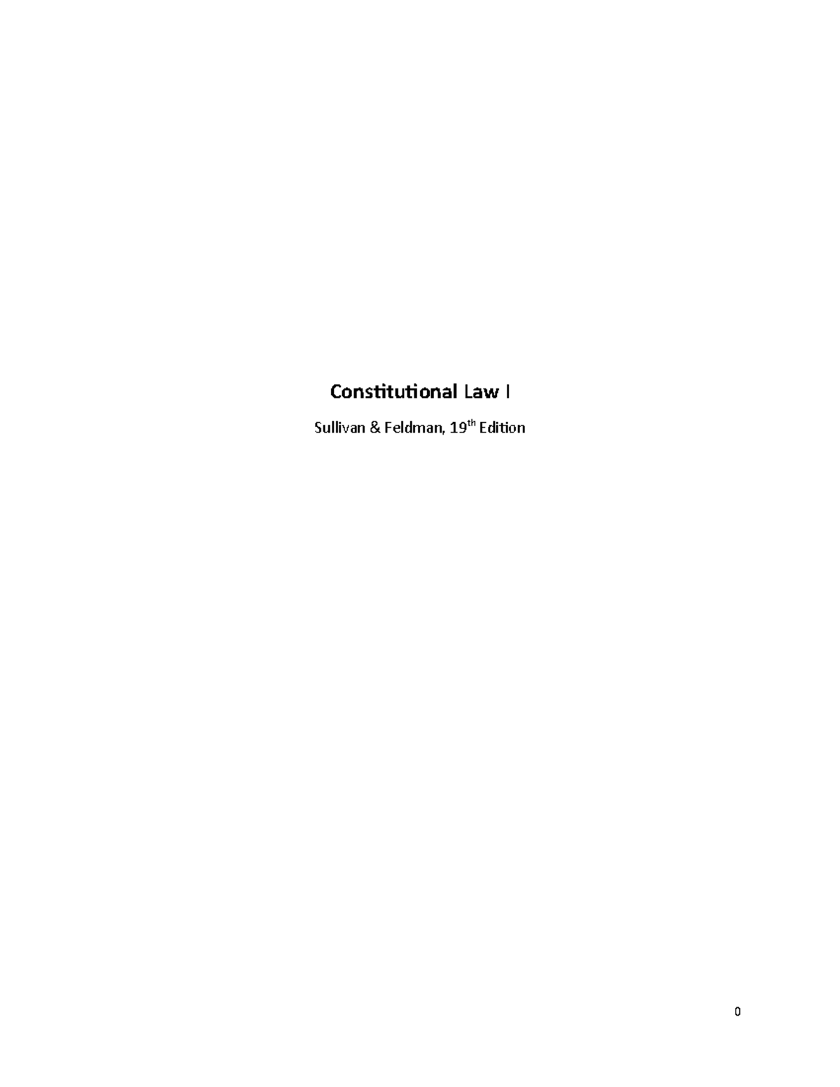 Constitutional Law I: Comprehensive Study Outline and Key Cases - Studocu
