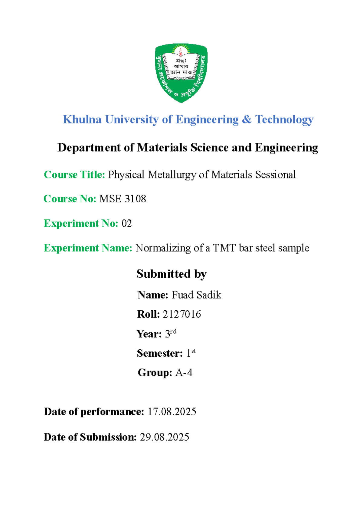 MSE 3108 Experiment 02: Normalizing TMT Bar Steel Sample - Studocu