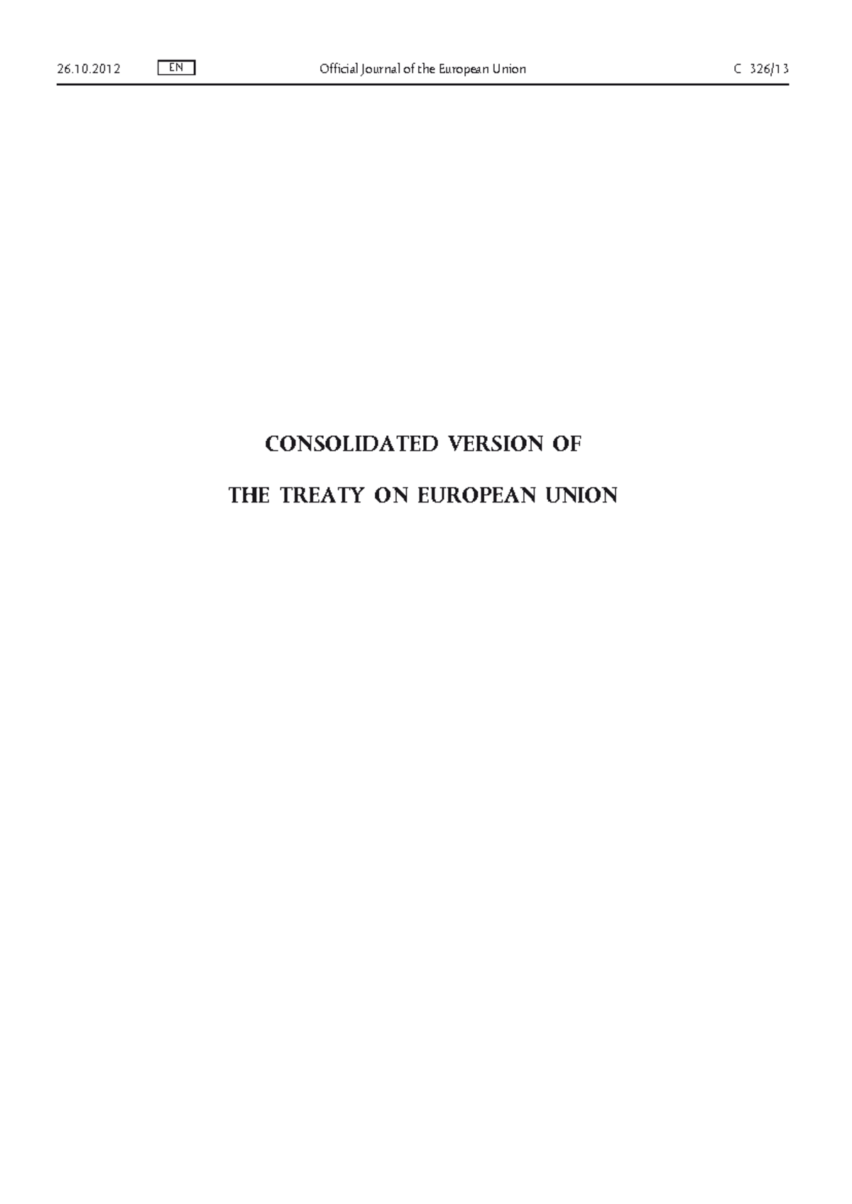 TEU - Consolidated Version of the Treaty on European Union - Studocu