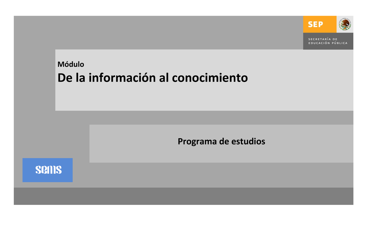 Módulo 1: De la Información al Conocimiento - Prepa Abierta - Studocu