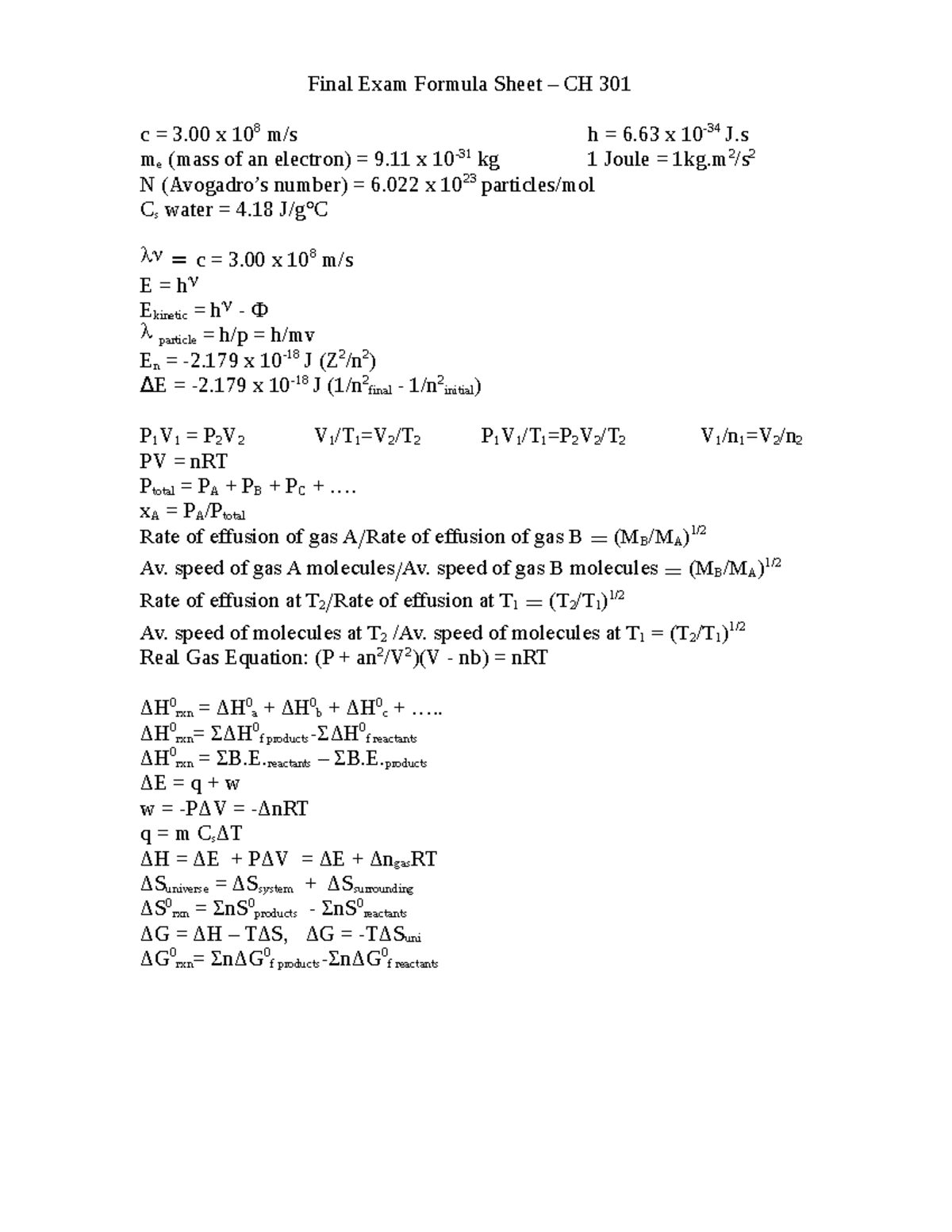 Chem Formula Sheet - Final Exam Formula Sheet – CH 301 c = 3 x 10 8 m/s ...