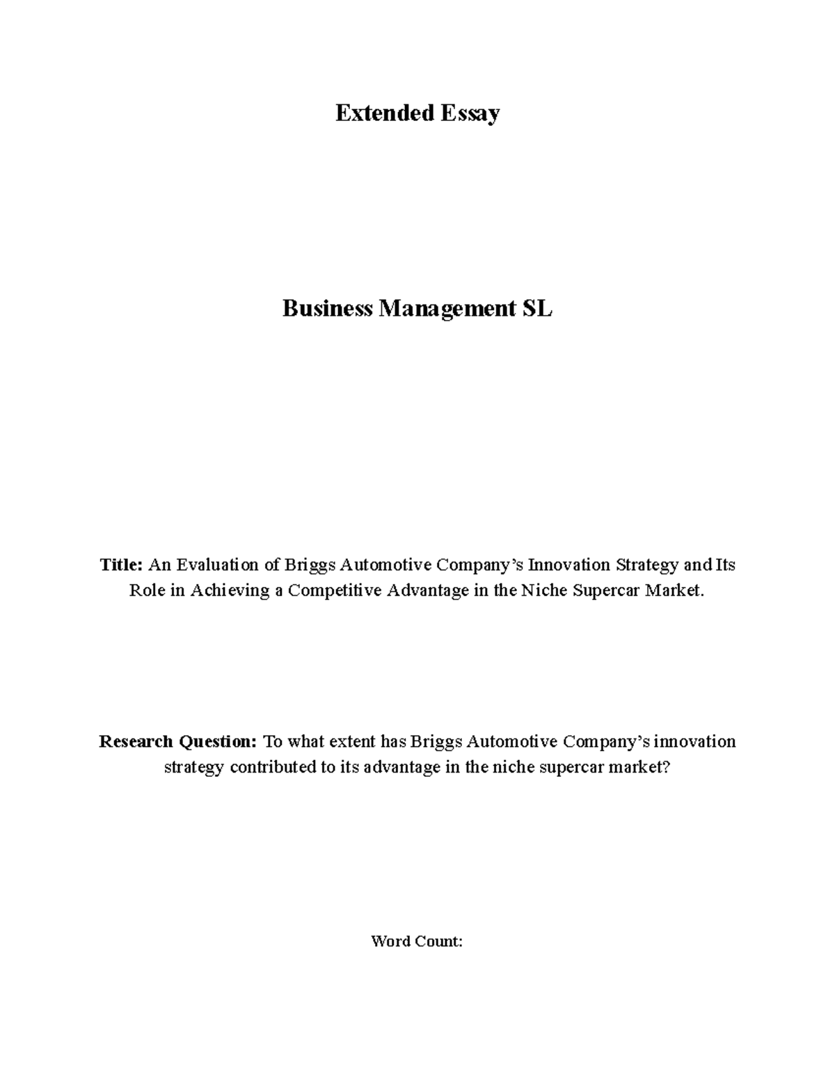 BM EE - Analyzing Briggs Automotive's Innovation Strategy in Supercars ...