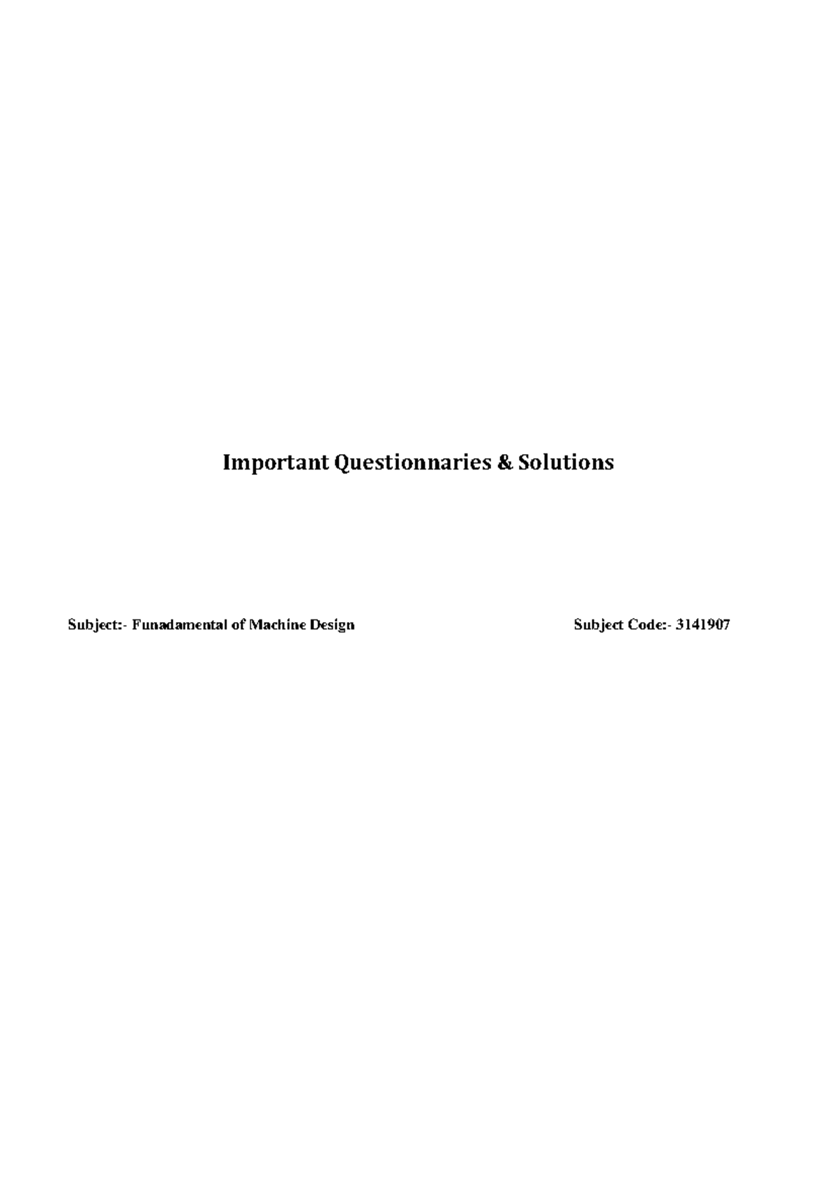 Fundamentals Of Machine Design-3141907 - Important Questionnaries ...