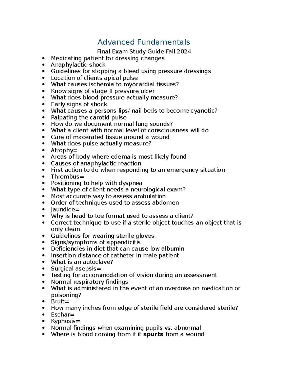 Final Exam Study Guide: Advanced Fundamentals Nursing Fall 2024 ...