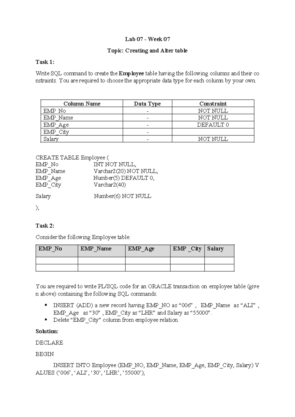 Lab07-Week 07 -Solution - Lab 07 - Week 07 Topic: Creating and Alter ...