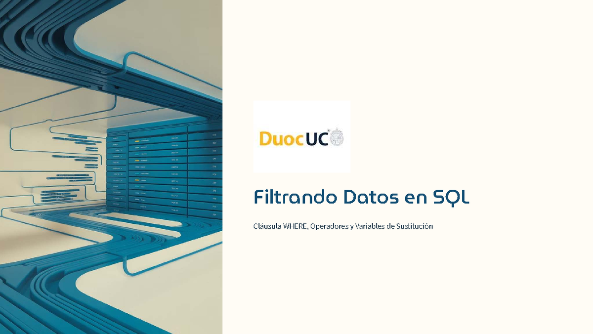 Filtrando Datos en SQL: Cláusula WHERE y Operadores Clave - Studocu