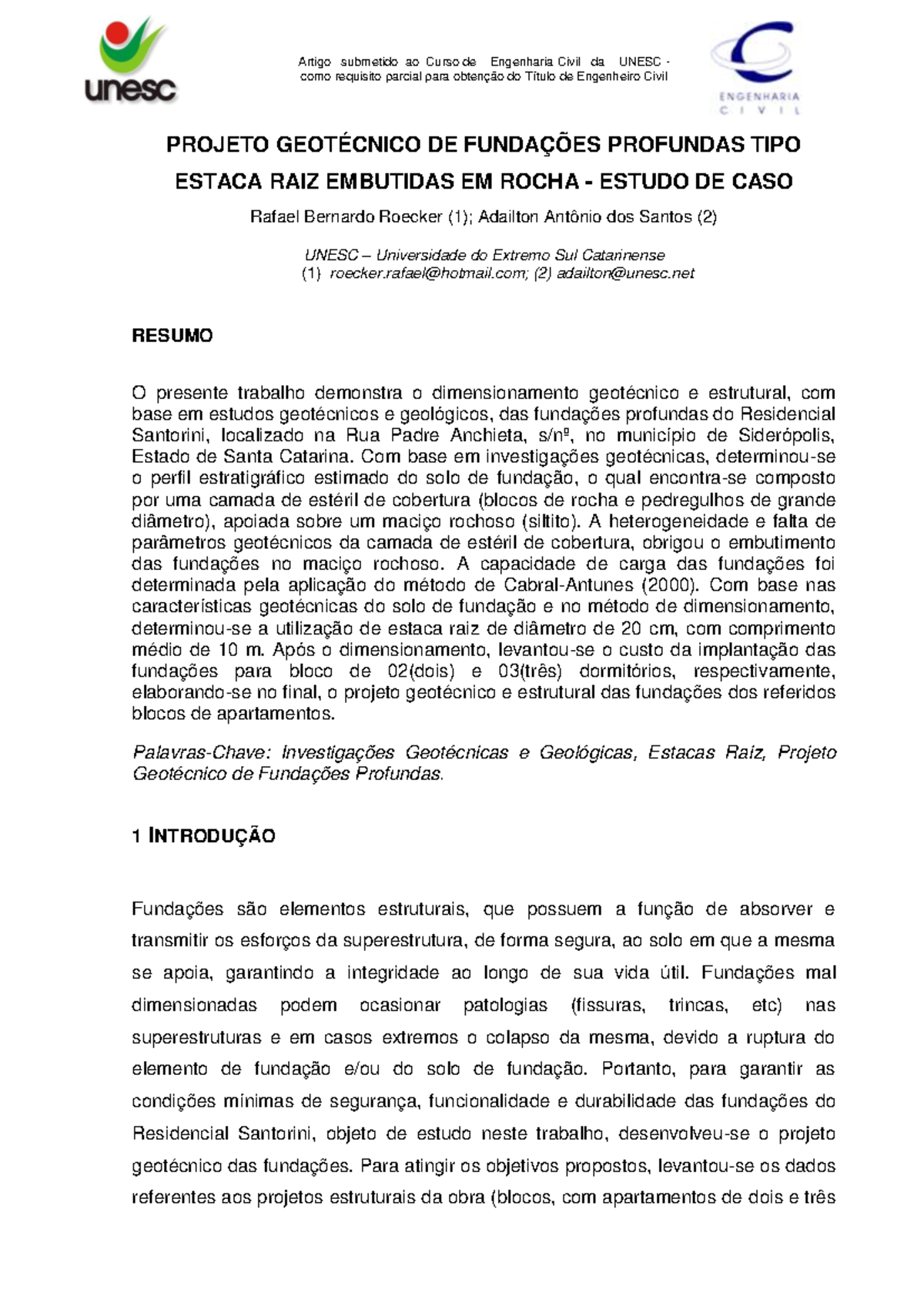 Projeto Geotécnico de Fundações Profundas - Estacas Raiz em Rocha (ENGC ...
