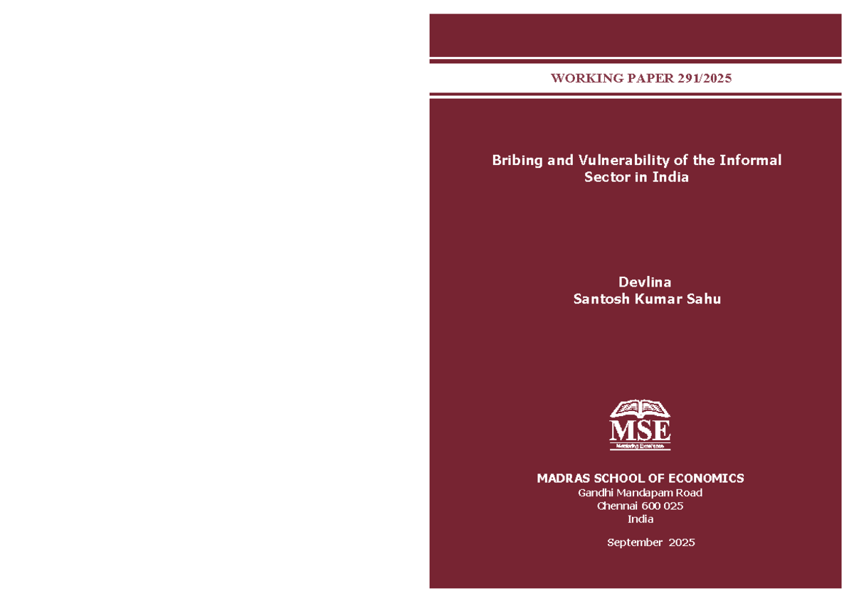 MSE Working Paper: Bribing and Vulnerability in India's Informal Sector ...