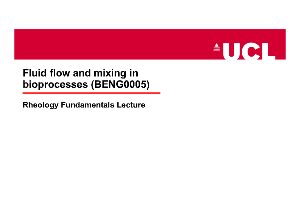 Week 2 Rheology Fundamentals - Fluid flow and mixing in bioprocesses ...