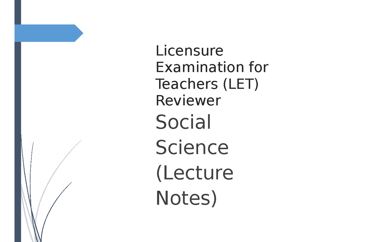 LET 2023 Social Science Lecture Notes: Key Concepts and Topics - Studocu
