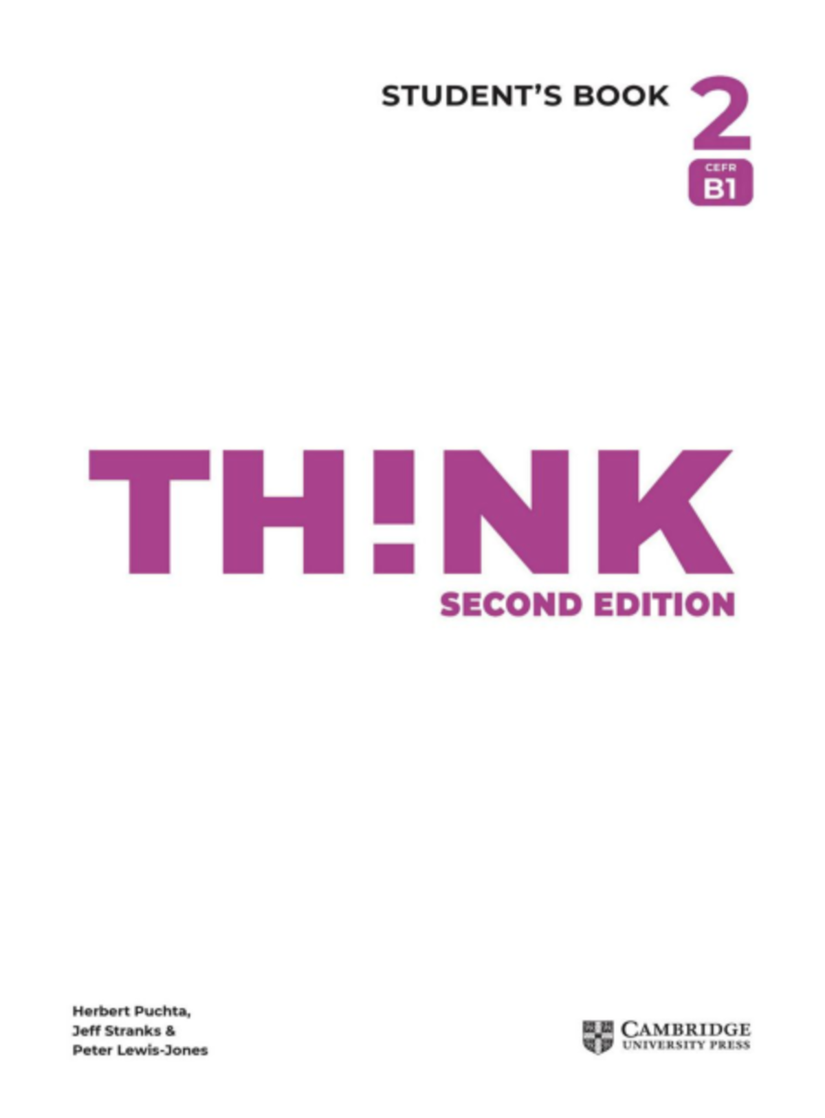 Think 2 Student Book: Units 1-12 Overview & Key Language Skills - Studocu