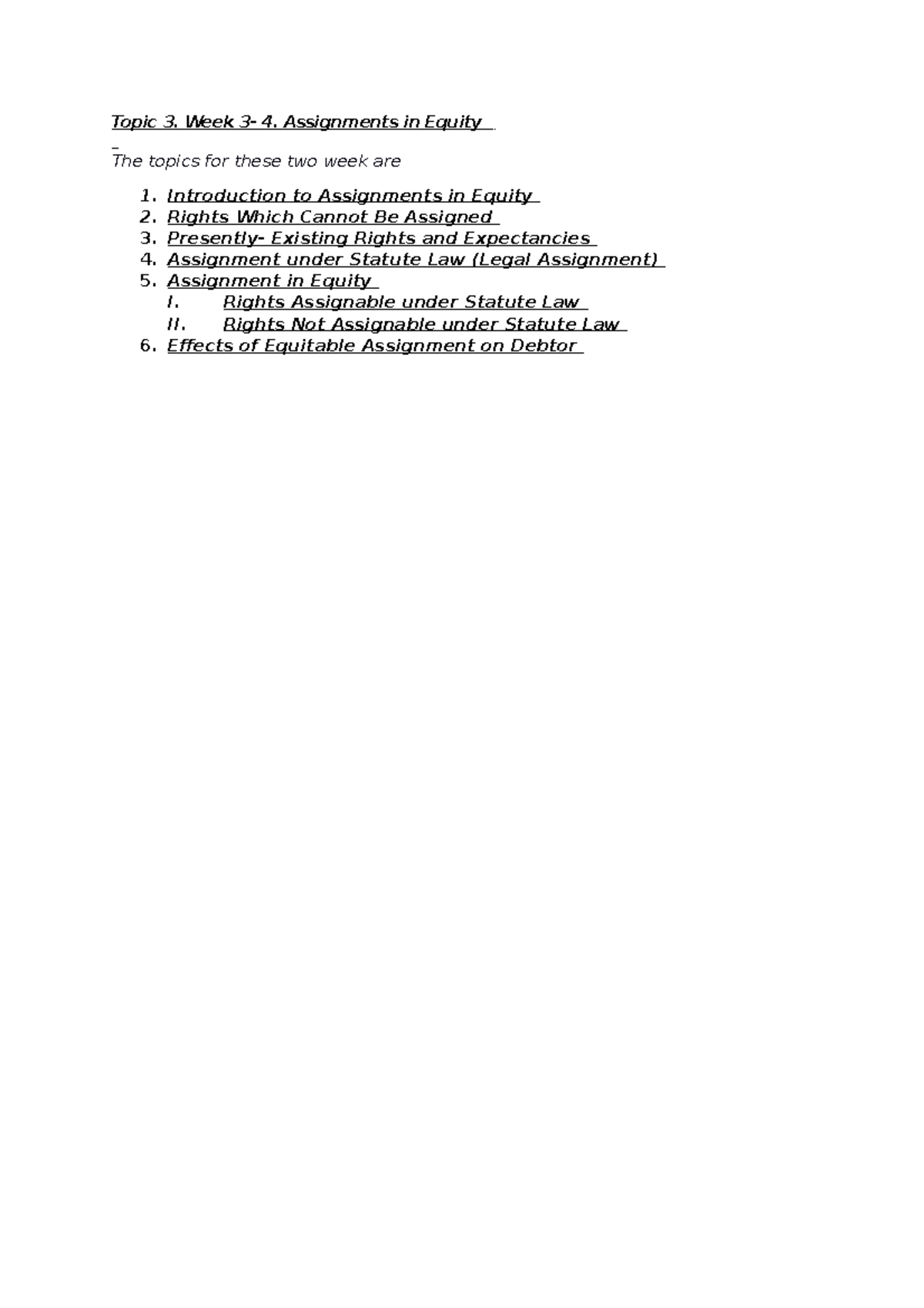 Topic 3 (Weeks 3-4) Assignments in Equity - LAWS2205 - ANU - Studocu
