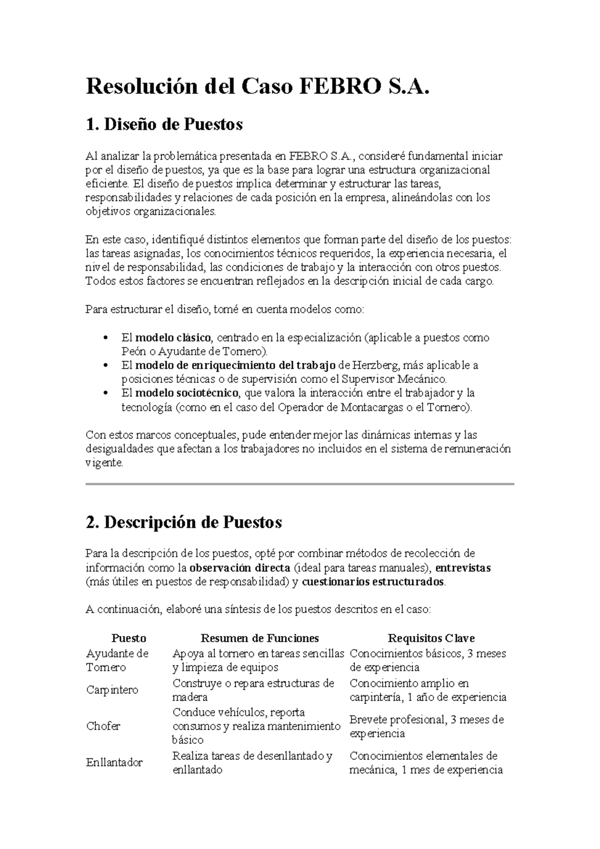 Resolución del Caso FEBRO S.A.: Diseño y Análisis de Puestos - Studocu