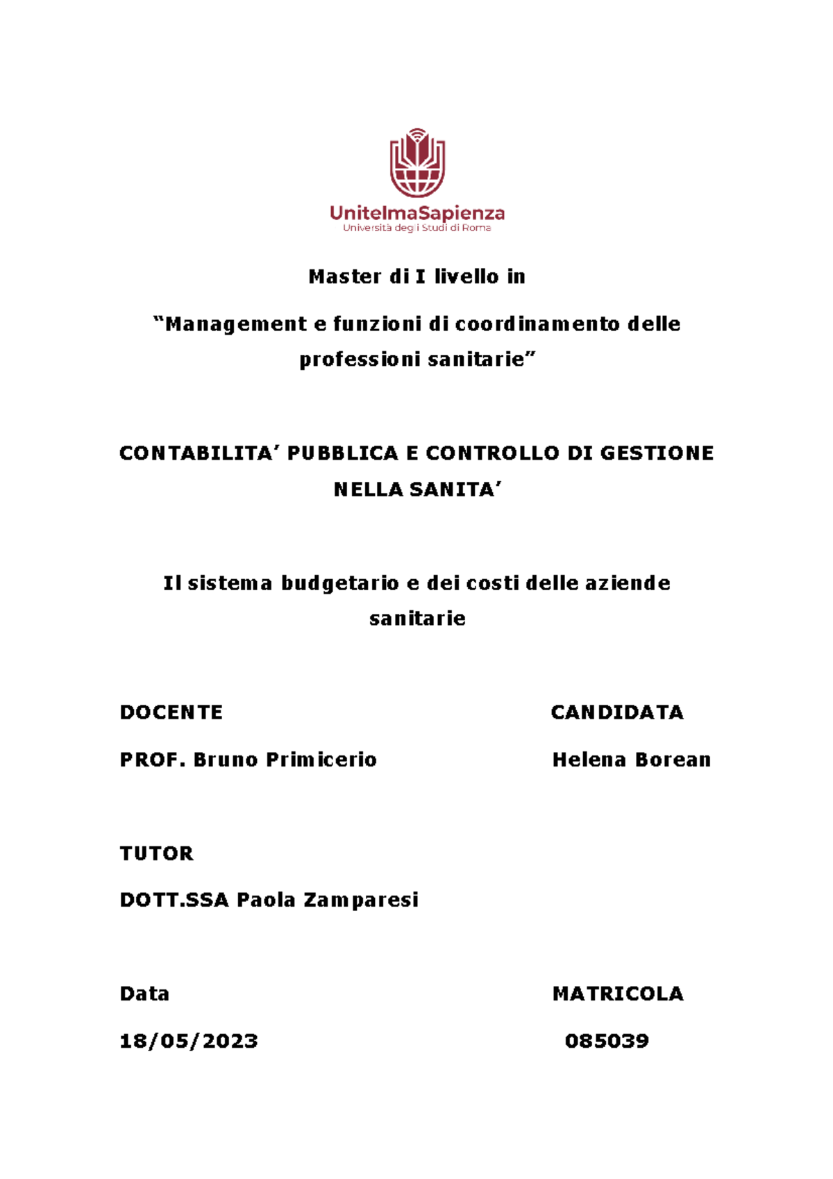 Verifica Intermedia Modulo 4: Gestione Budget e Costi Sanitari - Studocu