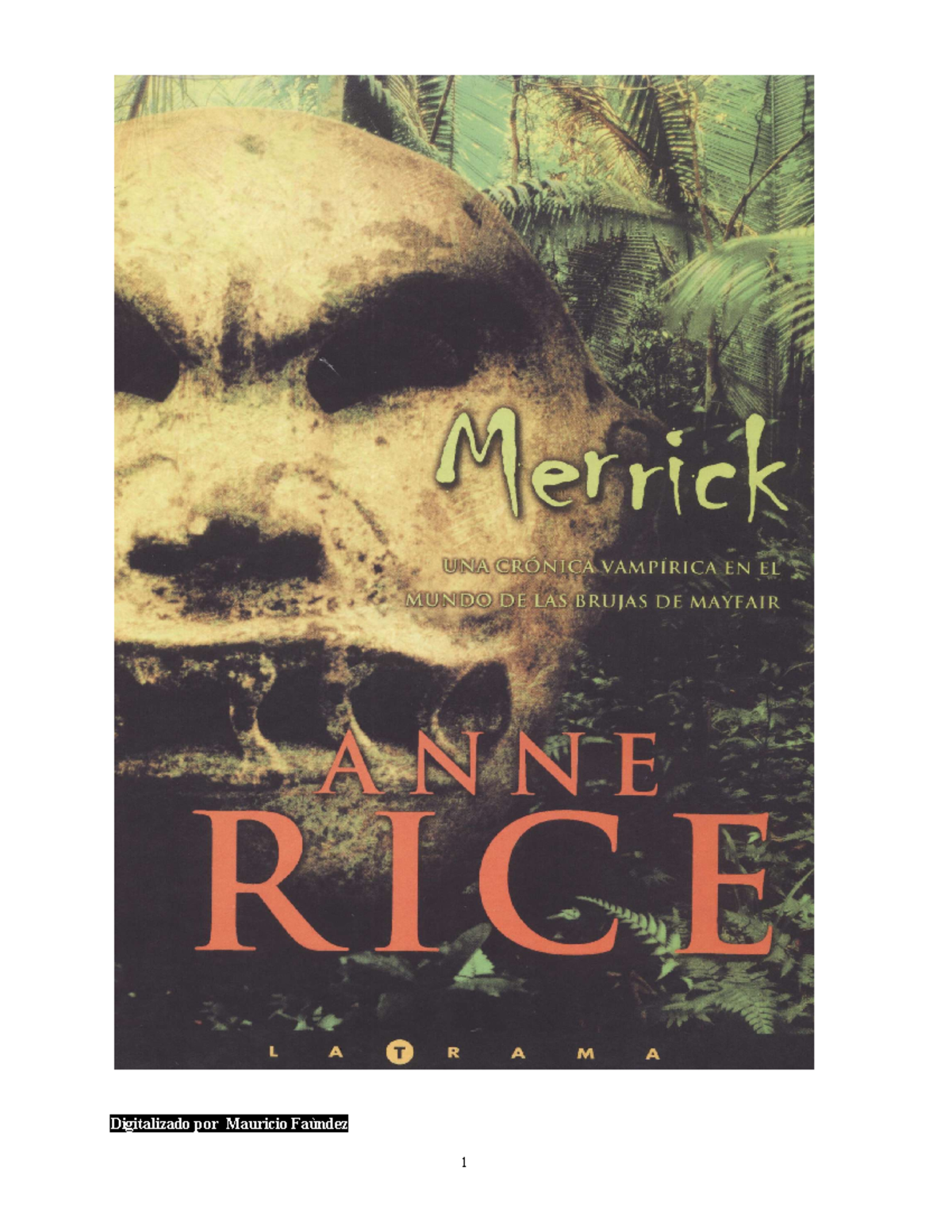Anne rice - cronicas vampiricas - 7 - merrick - Digitalizado por ...
