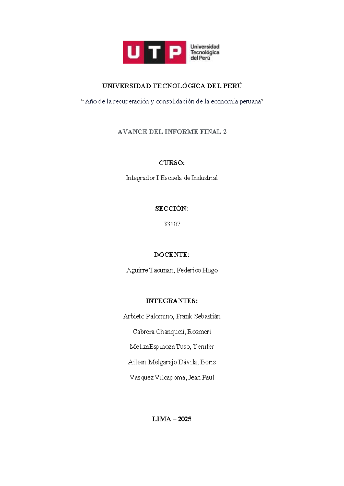 Avance 2 Informe Final - Integrador I (33187) - Chocolates Andinos - Document Preview