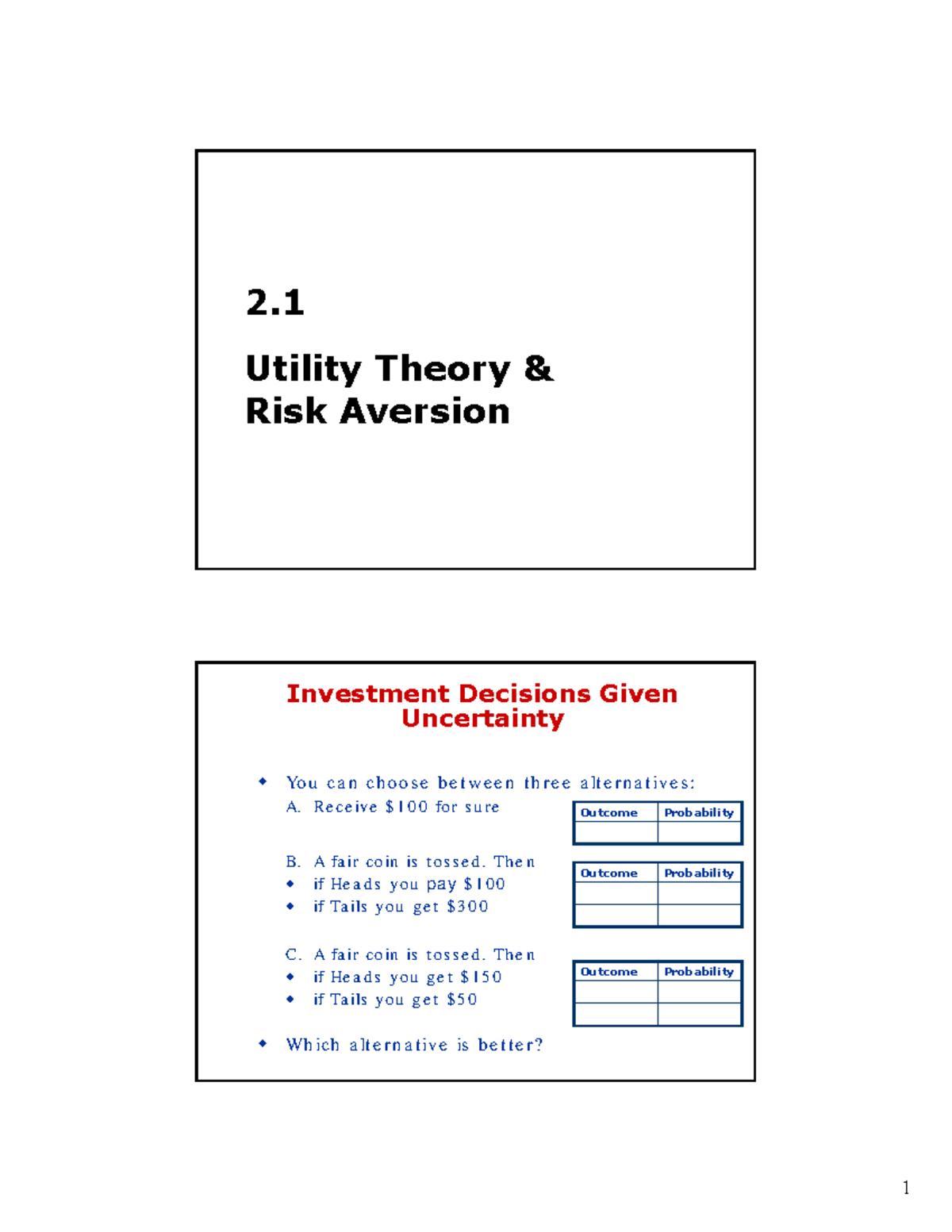 2.1 Utility Theory Risk Aversion in Investment Decisions - NOTES - Studocu