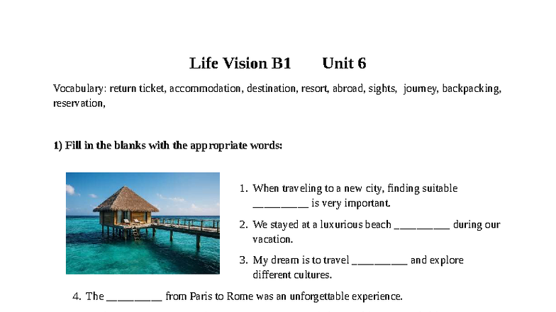 Life Vision B1 Unit 6 Vocabulary Tasks: Travel & Tourism - Studocu