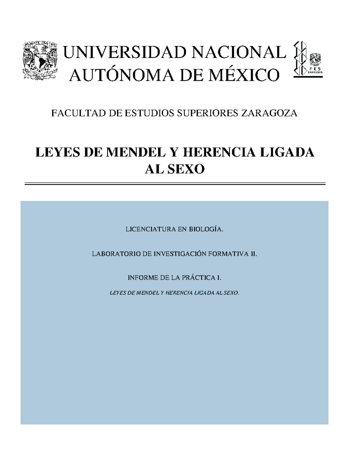 Informe 1 HONGOS, CIANO - UNIVERSIDAD NACIONAL AUTÓNOMA DE MÉXICO ...