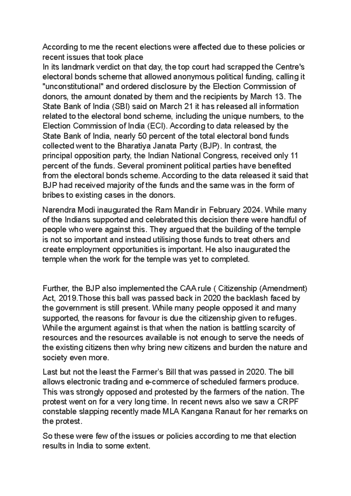 Something - Notes - According to me the recent elections were affected ...
