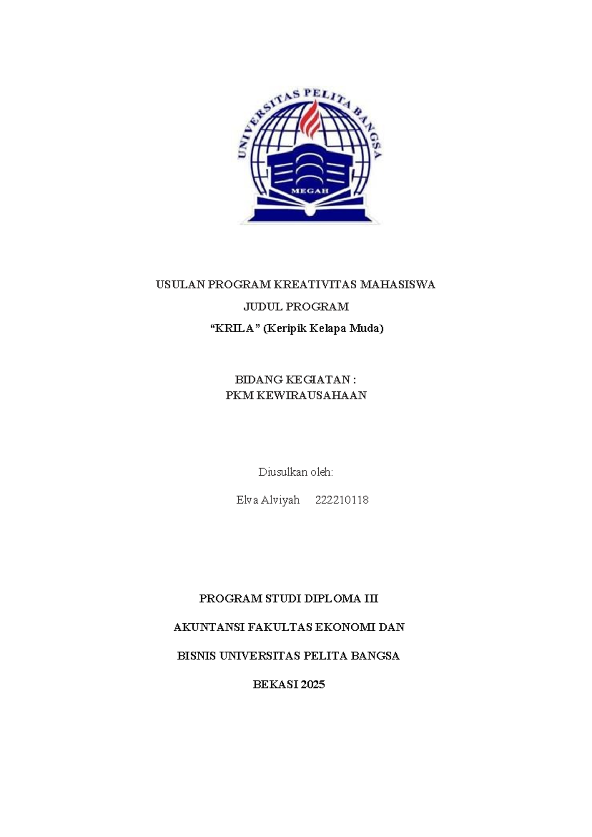 PKM Kewirausahaan: Usulan Program Kreativitas Mahasiswa 