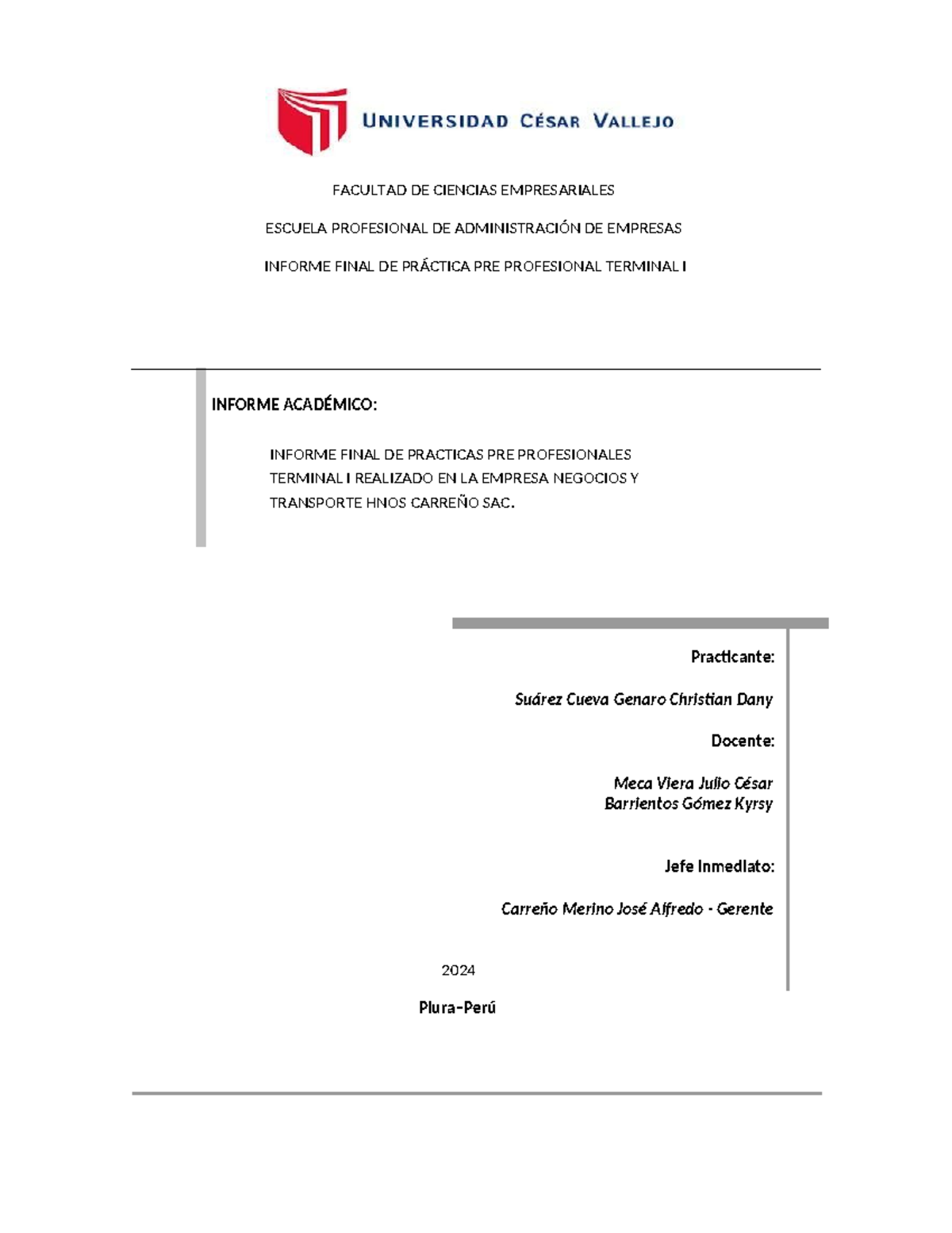 Informe Final de Prácticas Pre Profesionales IX-ADM-2024-2 en Hnos. Carreño SAC - Document Preview