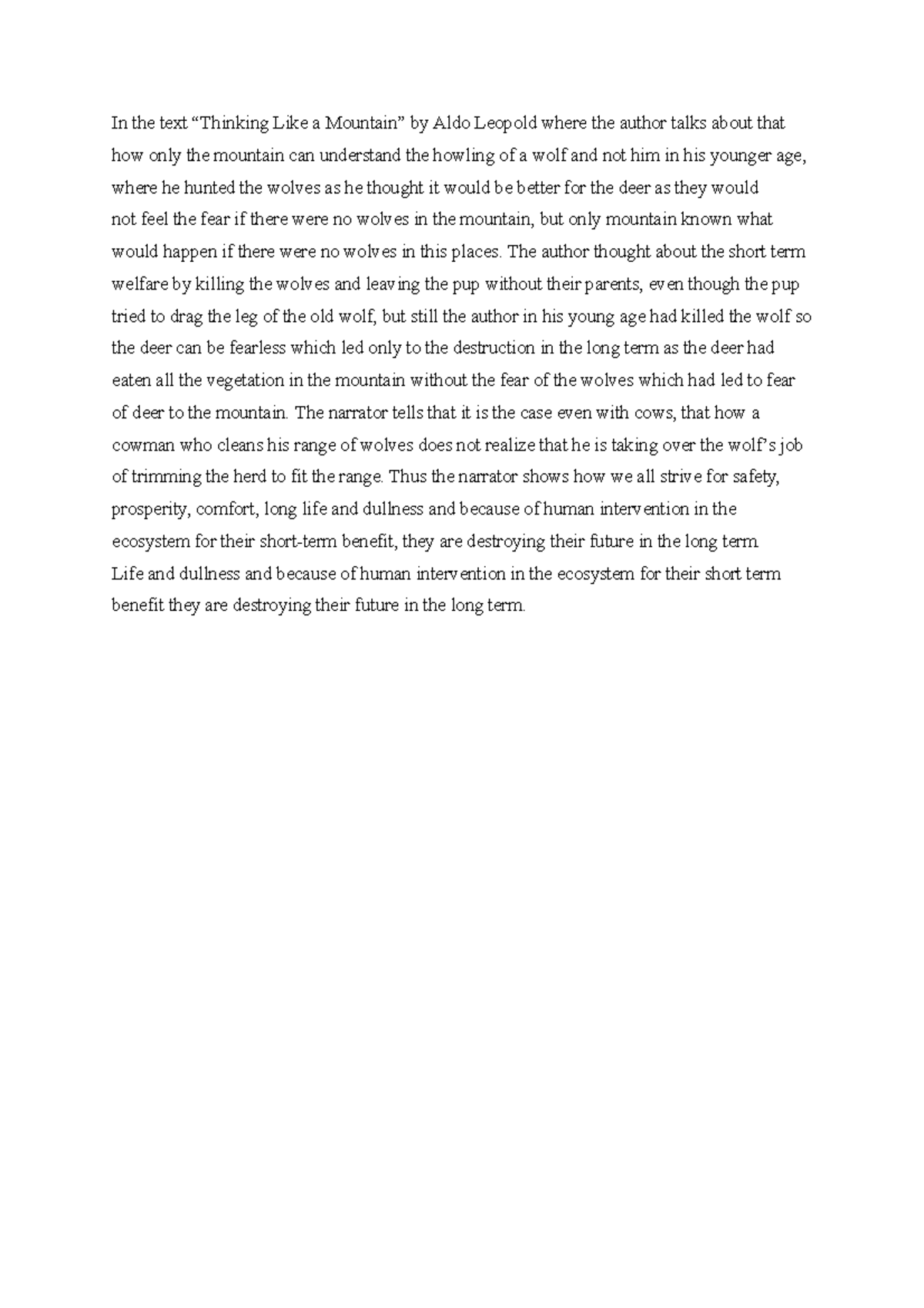 Thinking Like a Mountain In the text “Thinking Like a